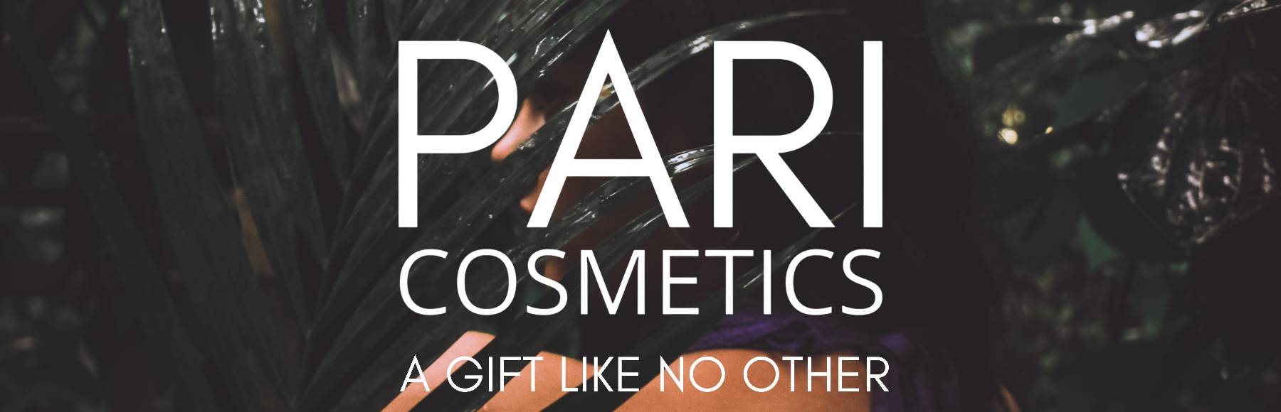 PARI COSMETICS